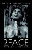 2face: Rise of a Menace 1426921268 Book Cover