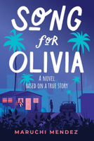 Song for Olivia: A Novel Based on a True Story B0BSN2VZLV Book Cover