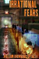 Irrational Fears 1565049152 Book Cover