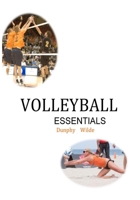 Volleyball Essentials 1500631531 Book Cover