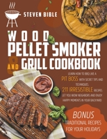 Wood Pellet Smoker And Grill Cookbook B0B18B12C1 Book Cover