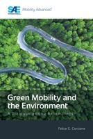 Green Mobility and the Environment: A Dialogue among Researchers 1468608010 Book Cover