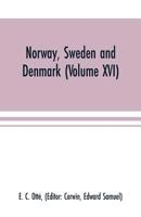 Norway, Sweden and Denmark 9353701562 Book Cover