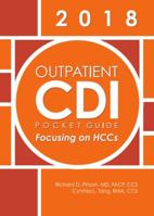 2018 Outpatient CDI Pocket Guide Focusing on HCCs 0982766475 Book Cover