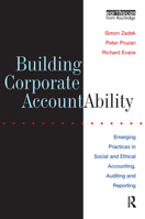 Building Corporate Accountability: Emerging Practices in Social and Ethical Accounting, Auditing and Reporting 1853834130 Book Cover