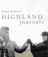 Queen Victoria's Highland Journals 1851525394 Book Cover