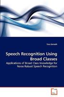 Speech Recognition Using Broad Classes 363927976X Book Cover