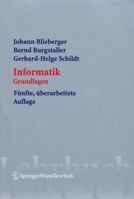 Informatik: Grundlagen 3211277544 Book Cover