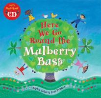 Here We Go Round the Mulberry Bush (Book & CD)