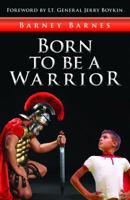 Born to be a Warrior 0984631186 Book Cover