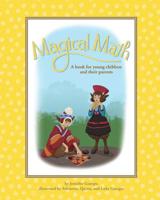 Magical Math: A book for young children and their parents 0998710008 Book Cover