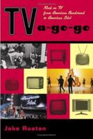 TV-a-Go-Go: Rock on TV from American Bandstand to American Idol 1556525729 Book Cover