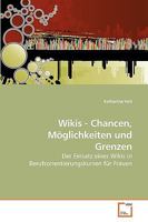 Wikis - Chancen, Möglichkeiten und Grenzen 3639256638 Book Cover