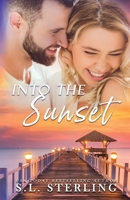 Into the Sunset 1989566316 Book Cover