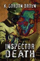 Inspector Death 1606109111 Book Cover