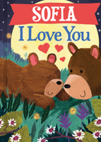 Sofia I Love You 1728299659 Book Cover