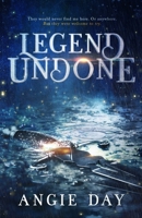 Legend Undone 1733814426 Book Cover