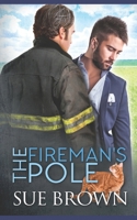 The Fireman's Pole B08SGN112X Book Cover