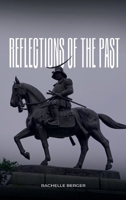 Reflections of The Past 1964921244 Book Cover