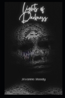 Lights Of Darkness B0B8K6S9TT Book Cover