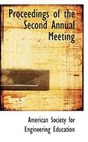 Proceedings of the Second Annual Meeting 0559974116 Book Cover