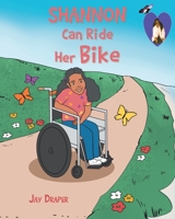 Shannon Can Ride Her Bike 1645314820 Book Cover