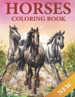 Horses Coloring Book: 50 Horse coloring pages for adults and kids, boys and girls. Mustangs, Ponies, stallions, Arabian horses... and more. B091FWL8ZT Book Cover