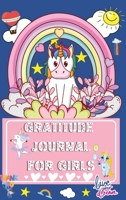 Gratitude Journal For Kids: An Amazing Way to Teach Your Kids To Be Grateful - With Daily Journal Prompts 1446157504 Book Cover