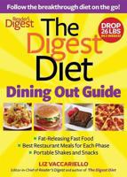 Digest Diet Dining Out Guide: Follow the Breakthrough Diet on the Go! 1621450112 Book Cover