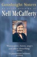 Goodnight Sisters: Selected Articles of Nell McCafferty (Selected Writings) 0946211361 Book Cover