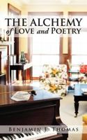 The Alchemy Of Love And Poetry 1477248307 Book Cover