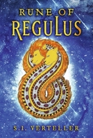 Rune of Regulus (Rune of Lazarus series) B0GZT63N1Y Book Cover