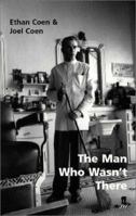 The Man Who Wasn't There 0571212506 Book Cover