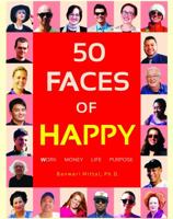 50 Faces of Happy B07YR8QN4Y Book Cover