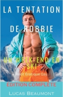La Tentation de Robbie (French Edition) B0F4ZYP399 Book Cover