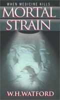 Mortal Strain 0786014679 Book Cover