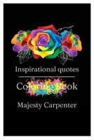 Youth Inspiration Quotes Coloring Book B0CP31D1SN Book Cover