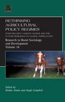 Rethinking Agricultural Policy Regimes: Food Security, Climate Change and the Future Resilience of Global Agriculture 1780523483 Book Cover