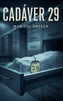 Cadáver 29 (Dark Reality) (Spanish Edition) B0G62V2T87 Book Cover