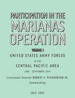 Participation in the Marianas Operation Volume I 1780391269 Book Cover