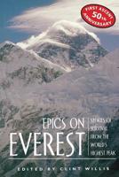 Epic: Stories of Survival from the World's Highest Peaks 1560254998 Book Cover