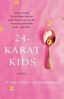 24-Karat Kids 0312343280 Book Cover