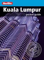 Berlitz Pocket Guide Kuala Lumpur 9812683860 Book Cover
