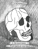 To Hell And Back! B0DKV7GJMM Book Cover
