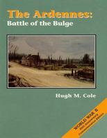 The Ardennes: The Battle of the Bulge 1505513901 Book Cover