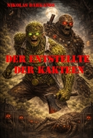 Der Entstellte der Kakteen (German Edition) B0GFM2FN9Z Book Cover