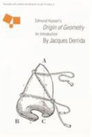 Edmund Husserl's Origin of Geometry: An Introduction 0803265808 Book Cover