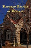 Haunted Travels of Indiana 1933272244 Book Cover