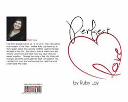 Perfect Love 0692783172 Book Cover