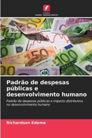Padrão de despesas públicas e desenvolvimento humano (Portuguese Edition) 620242947X Book Cover